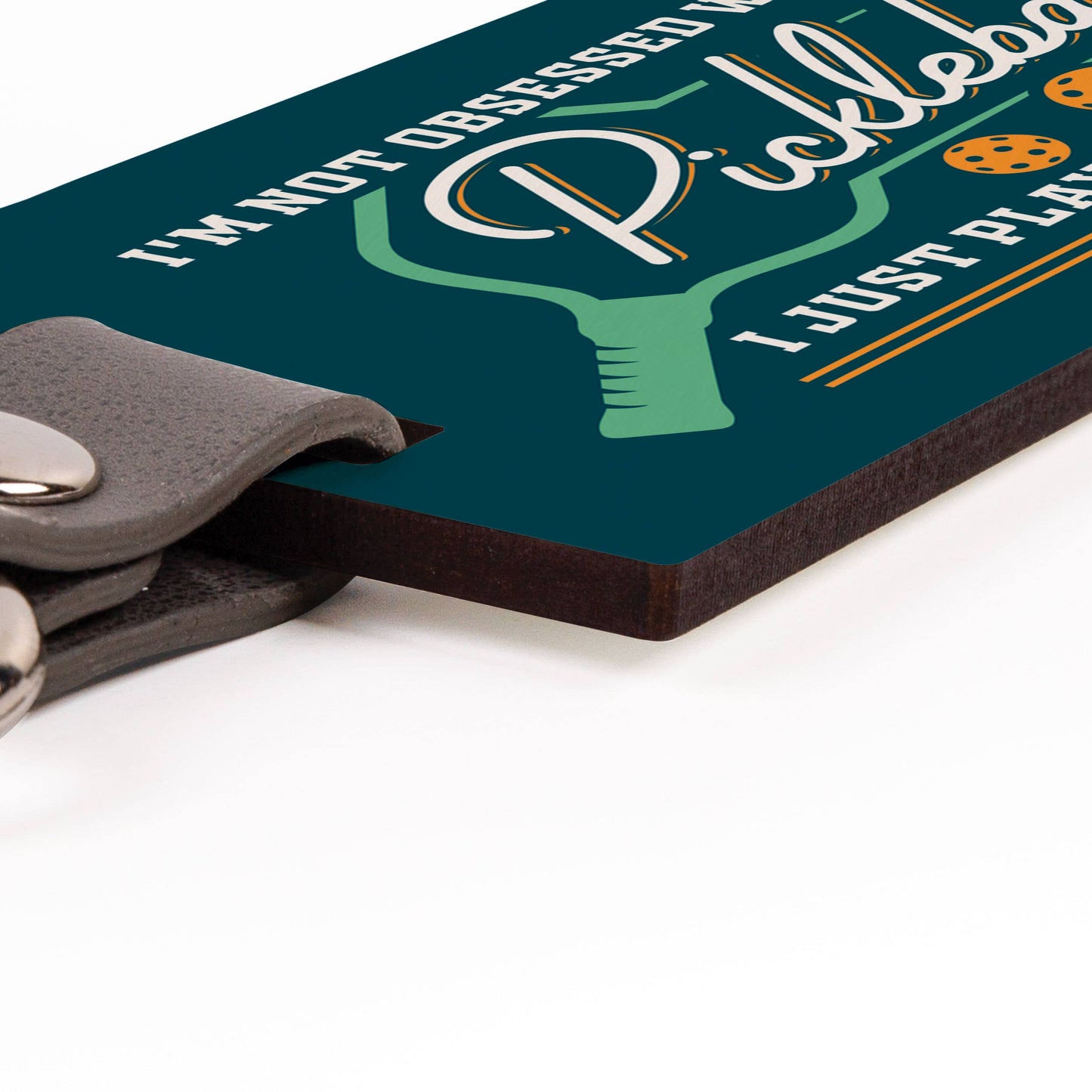 I'm Not Obessed With Pickleball Key Chain/Tag