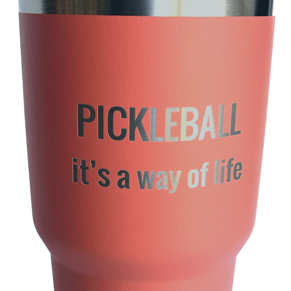 30 oz Engraved "Pickleball it's a way of Life" Insulated Tumbler