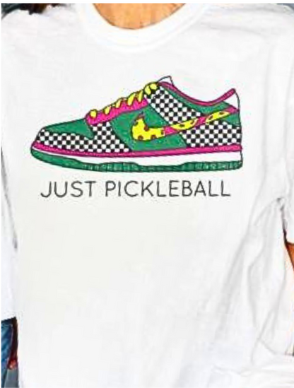 Just Pickleball Sneaker T-Shirt
